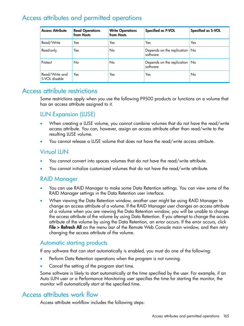 Access attributes and permitted operations, Access attribute restrictions, Access attributes work flow | Lun expansion (luse), Virtual lun, Raid manager, Automatic starting products | HP XP P9500 Storage User Manual | Page 165 / 438