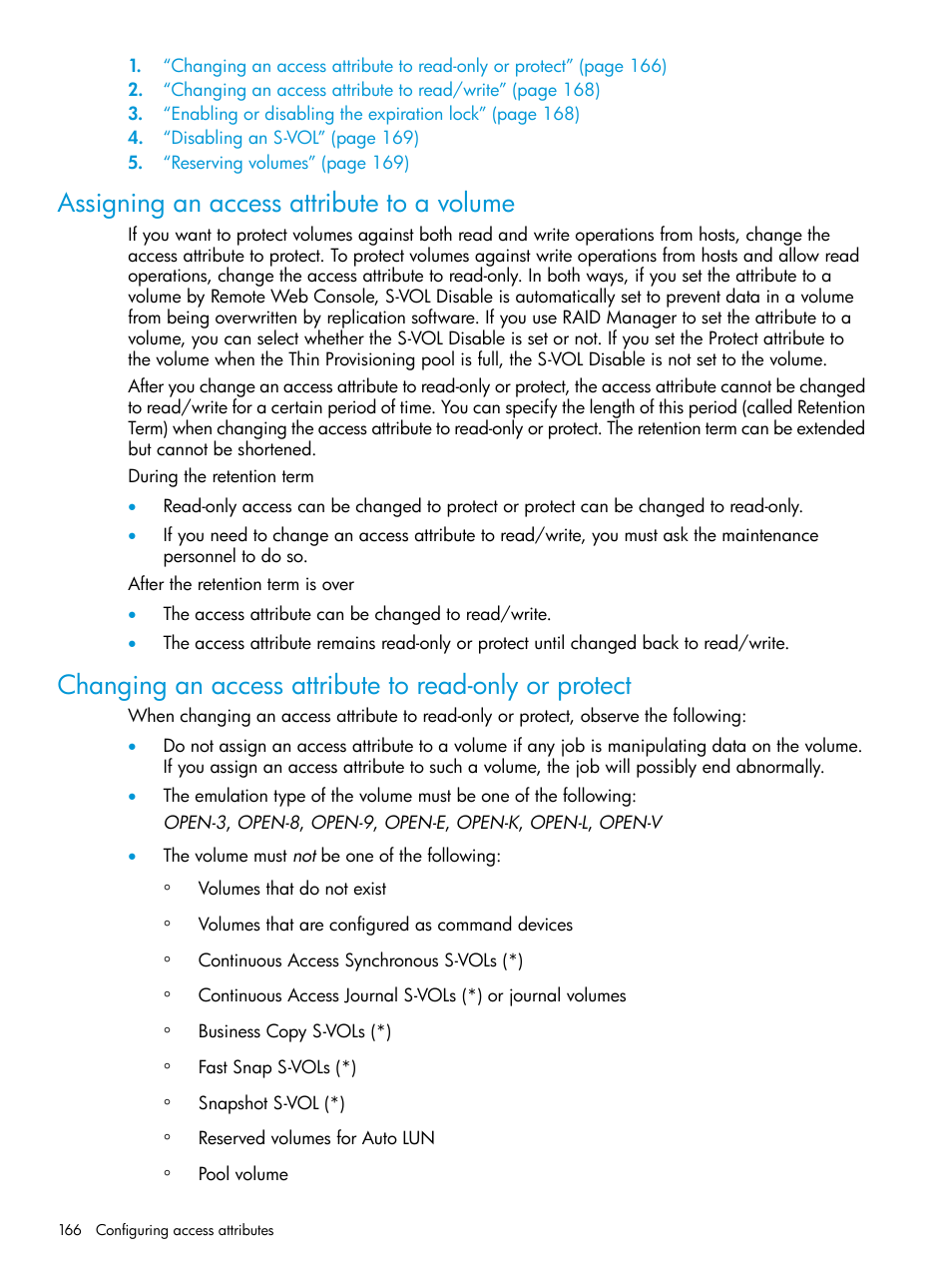 Assigning an access attribute to a volume | HP XP P9500 Storage User Manual | Page 166 / 438