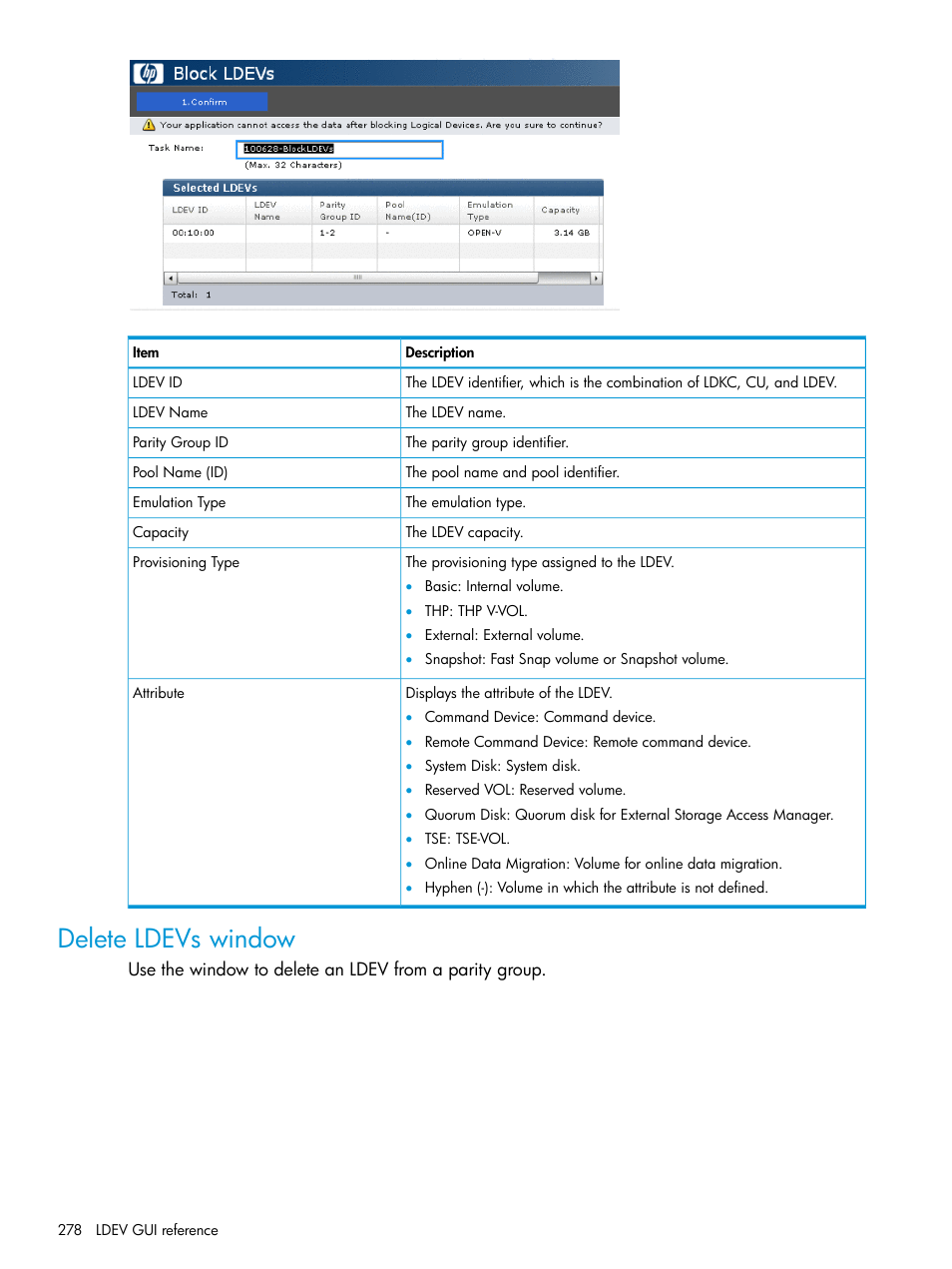 Delete ldevs window | HP XP P9500 Storage User Manual | Page 278 / 438