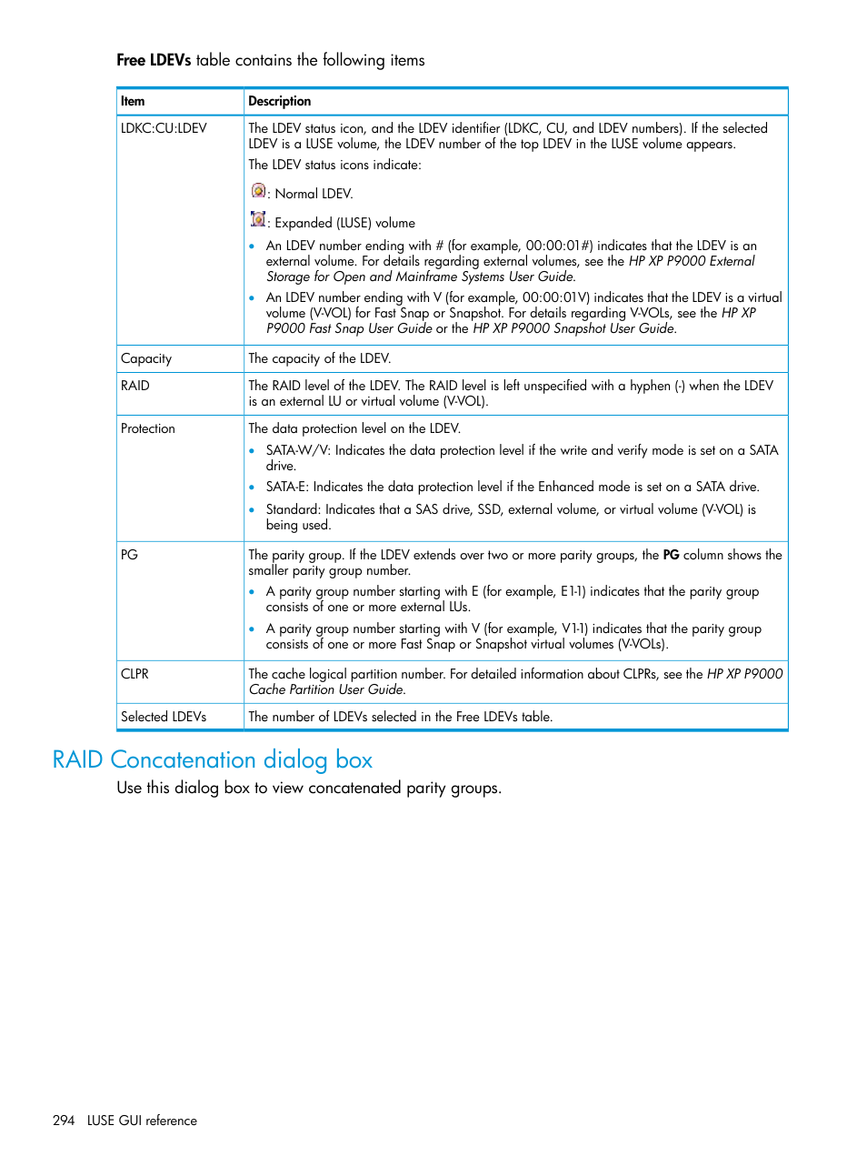 Raid concatenation dialog box | HP XP P9500 Storage User Manual | Page 294 / 438