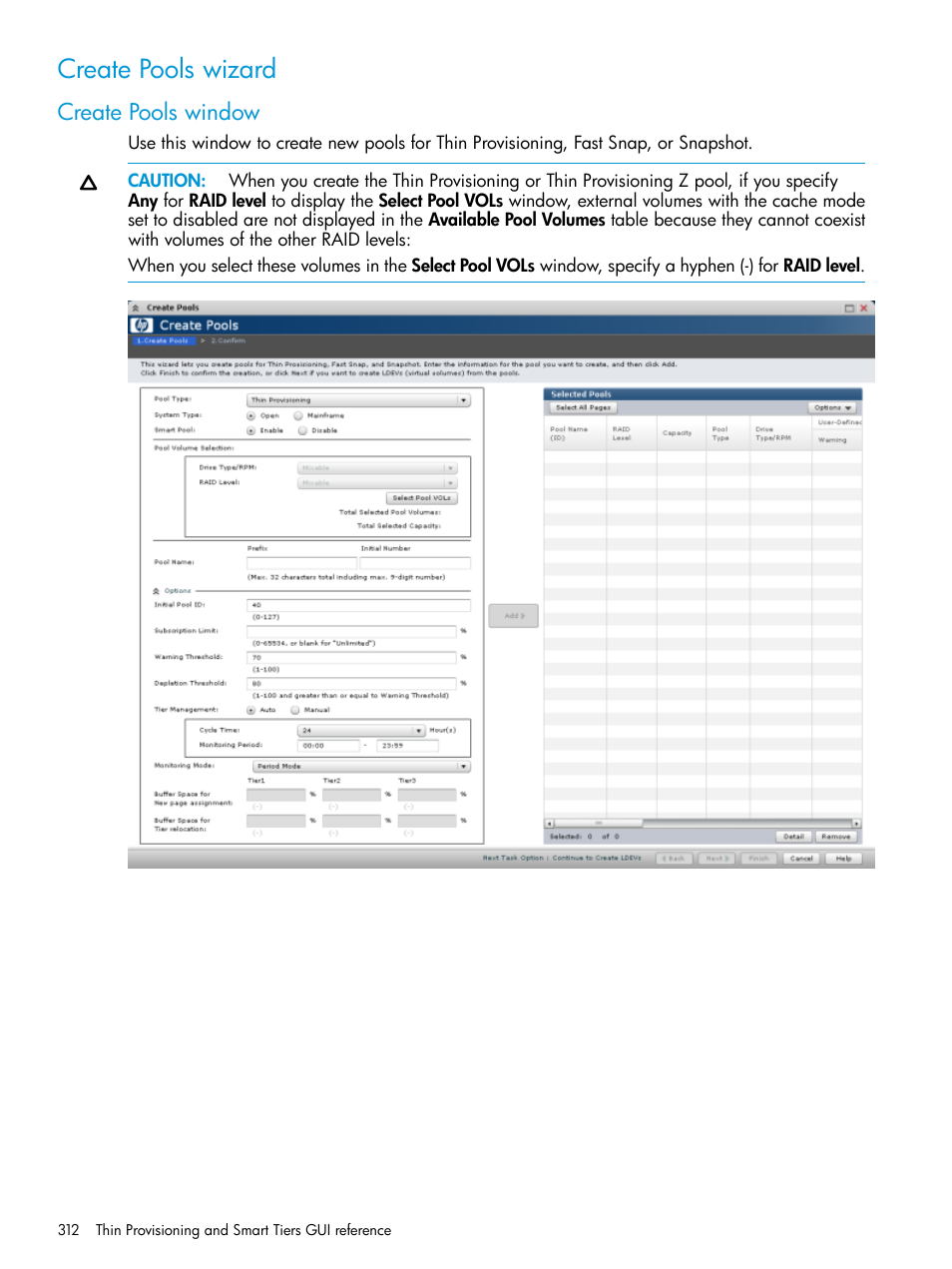 Create pools wizard, Create pools window | HP XP P9500 Storage User Manual | Page 312 / 438