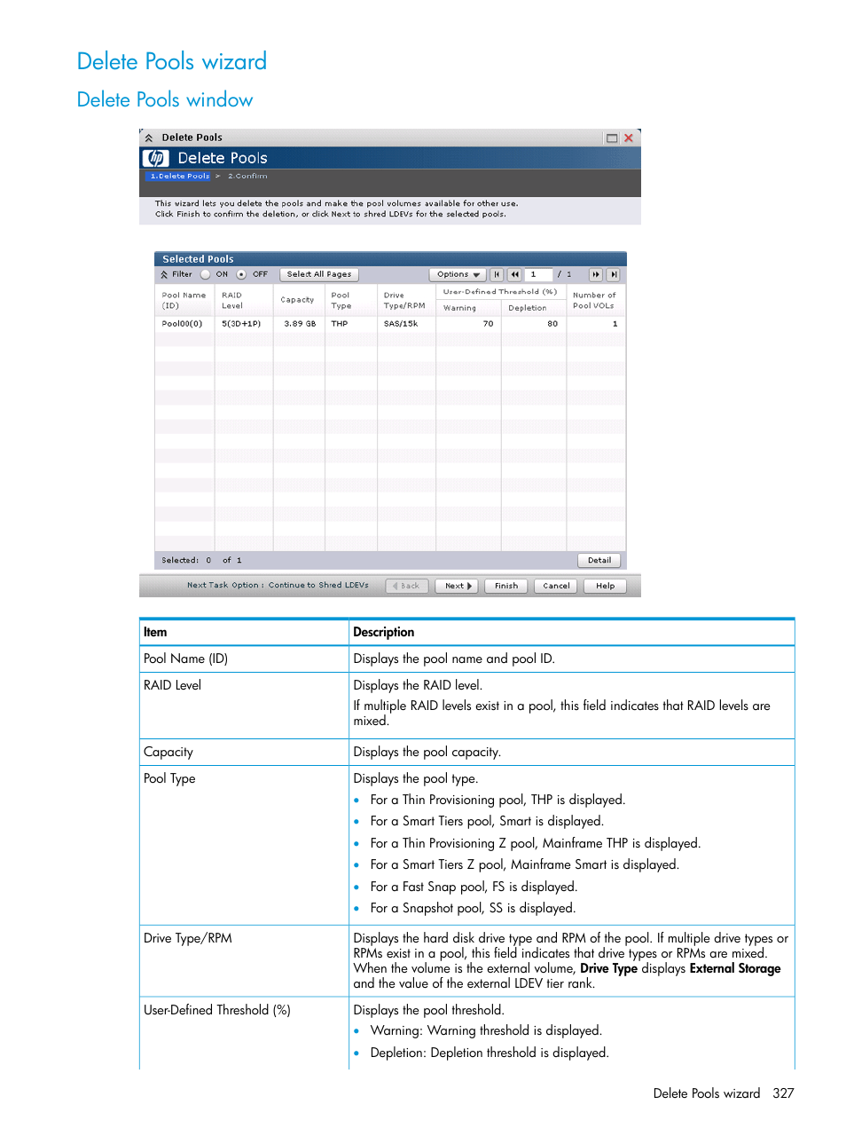 Delete pools wizard, Delete pools window | HP XP P9500 Storage User Manual | Page 327 / 438