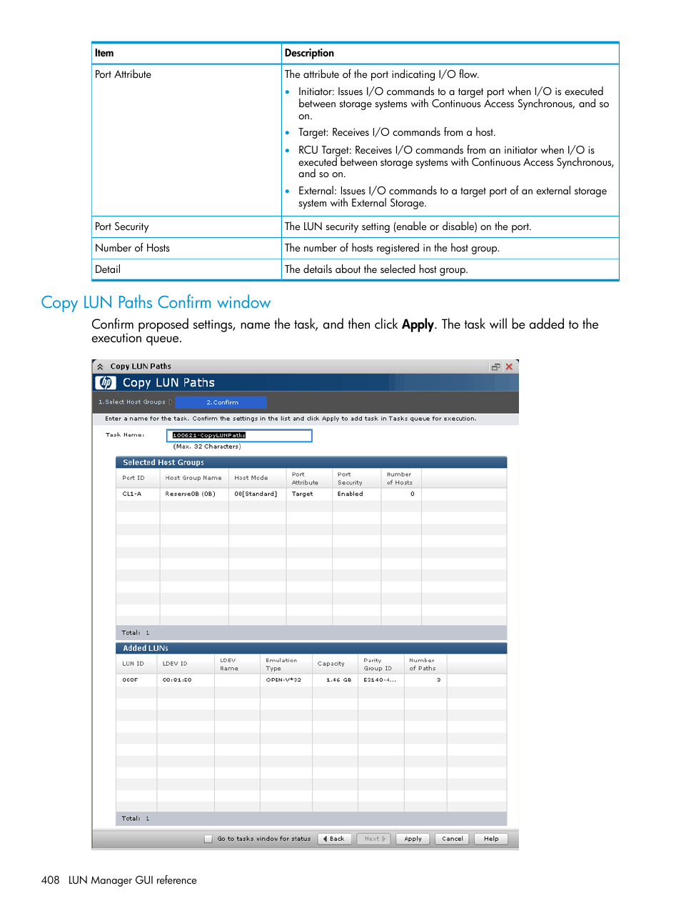 Copy lun paths confirm window | HP XP P9500 Storage User Manual | Page 408 / 438