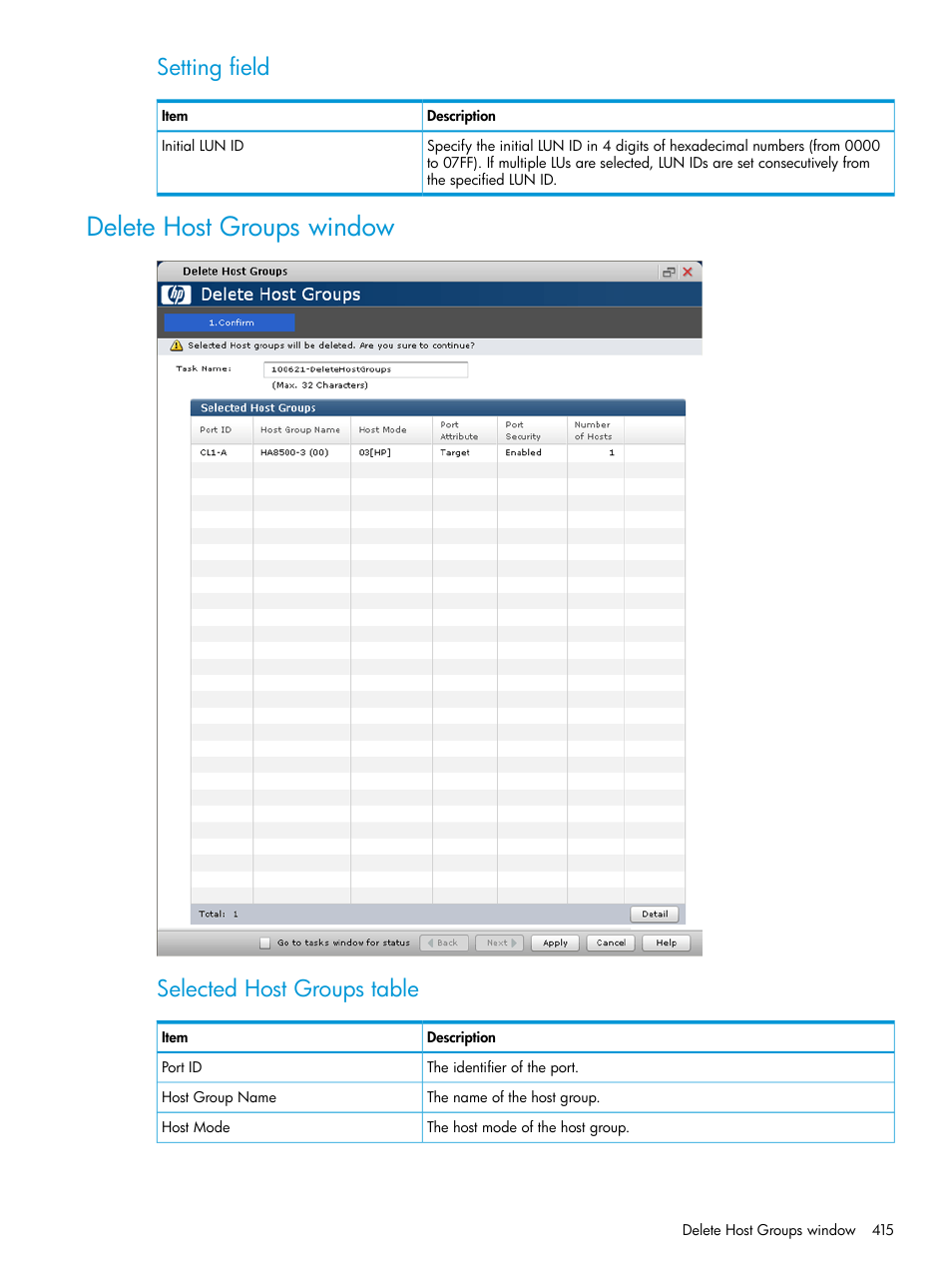 Delete host groups window, Setting field, Selected host groups table | HP XP P9500 Storage User Manual | Page 415 / 438