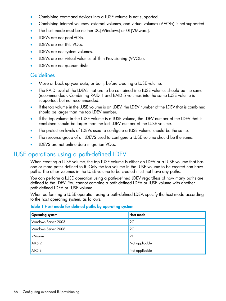 Luse operations using a path-defined ldev, Guidelines | HP XP P9500 Storage User Manual | Page 66 / 438