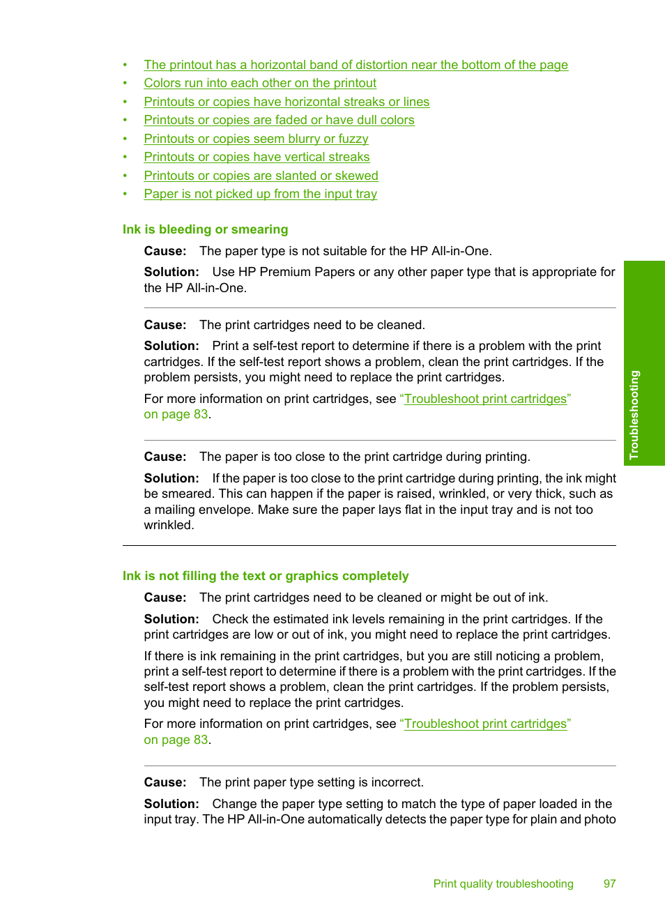 Ink is bleeding or smearing, Ink is not filling the text or graphics completely | HP Photosmart C4270 All-in-One Printer User Manual | Page 100 / 155