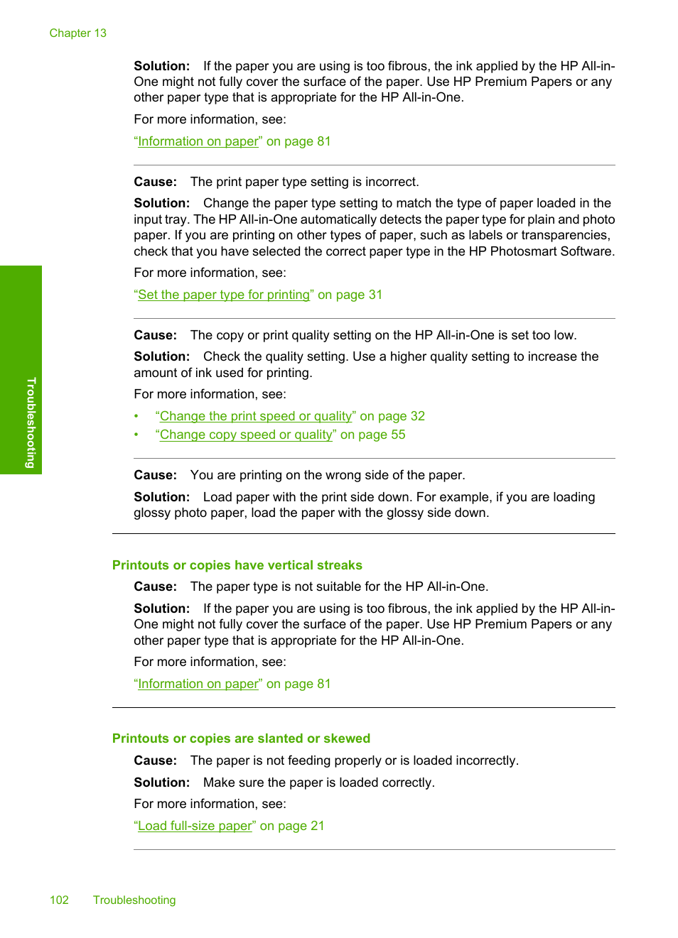 Printouts or copies have vertical streaks, Printouts or copies are slanted or skewed | HP Photosmart C4270 All-in-One Printer User Manual | Page 105 / 155