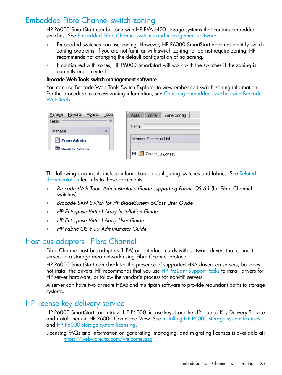 Embedded fibre channel switch zoning, Host bus adapters - fibre channel, Hp license key delivery service | Embedded fibre channel, Switch zoning | HP Command View EVA Software User Manual | Page 25 / 45