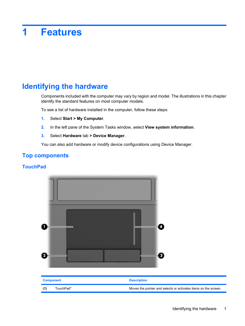 Features, Identifying the hardware, Top components | Touchpad, 1 features, 1features | HP Mini 5102 User Manual | Page 11 / 130