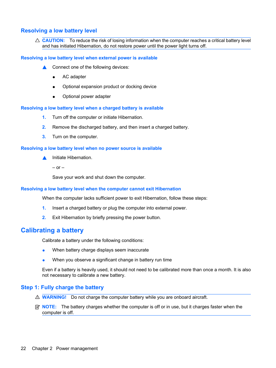 Resolving a low battery level, Calibrating a battery, Step 1: fully charge the battery | HP Mini 5102 User Manual | Page 32 / 130