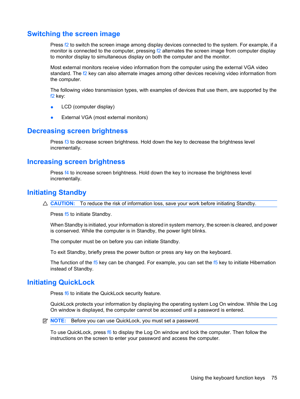 Switching the screen image, Decreasing screen brightness, Increasing screen brightness | Initiating standby, Initiating quicklock | HP Mini 5102 User Manual | Page 85 / 130