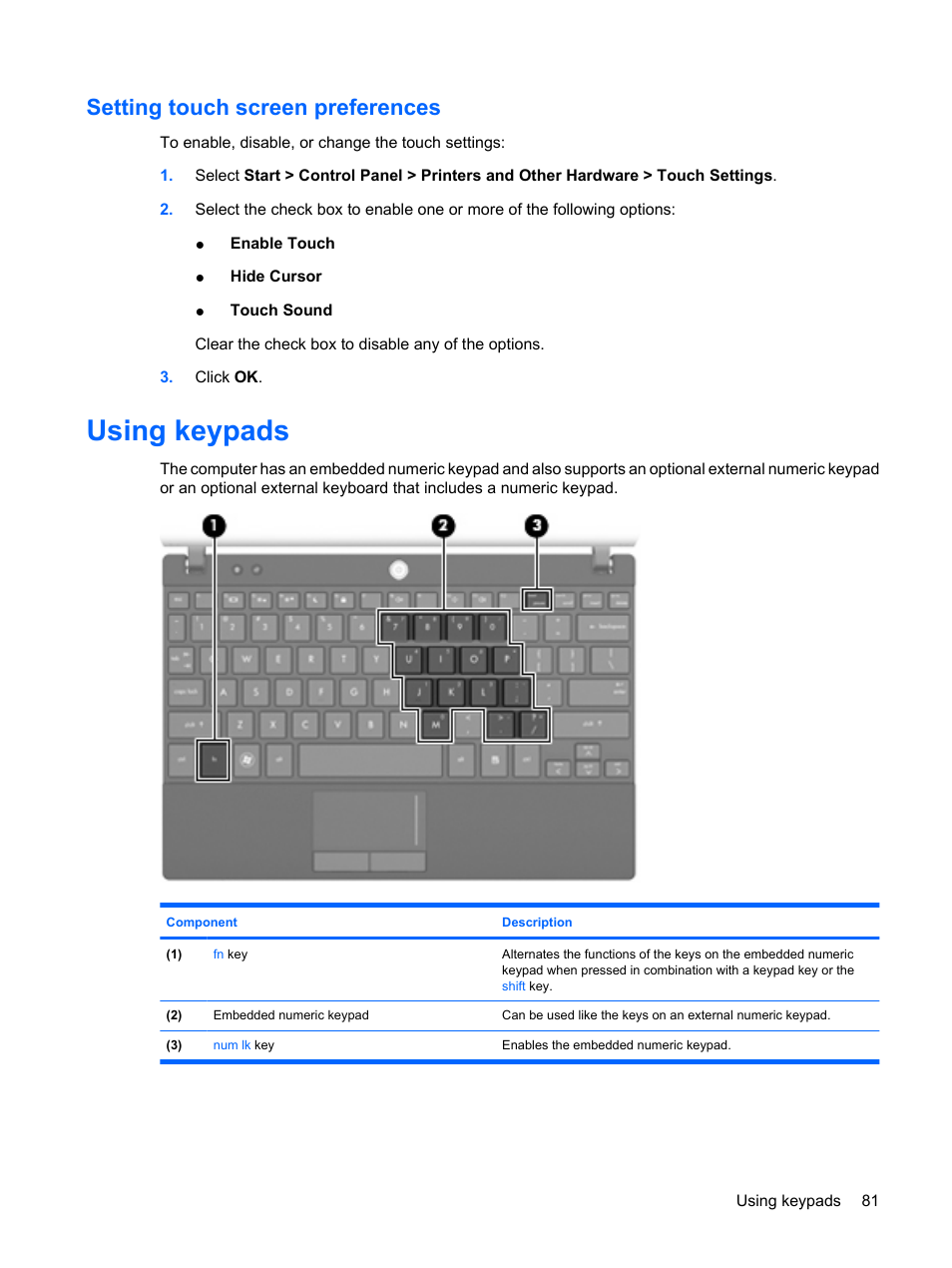 Setting touch screen preferences, Using keypads | HP Mini 5102 User Manual | Page 91 / 130
