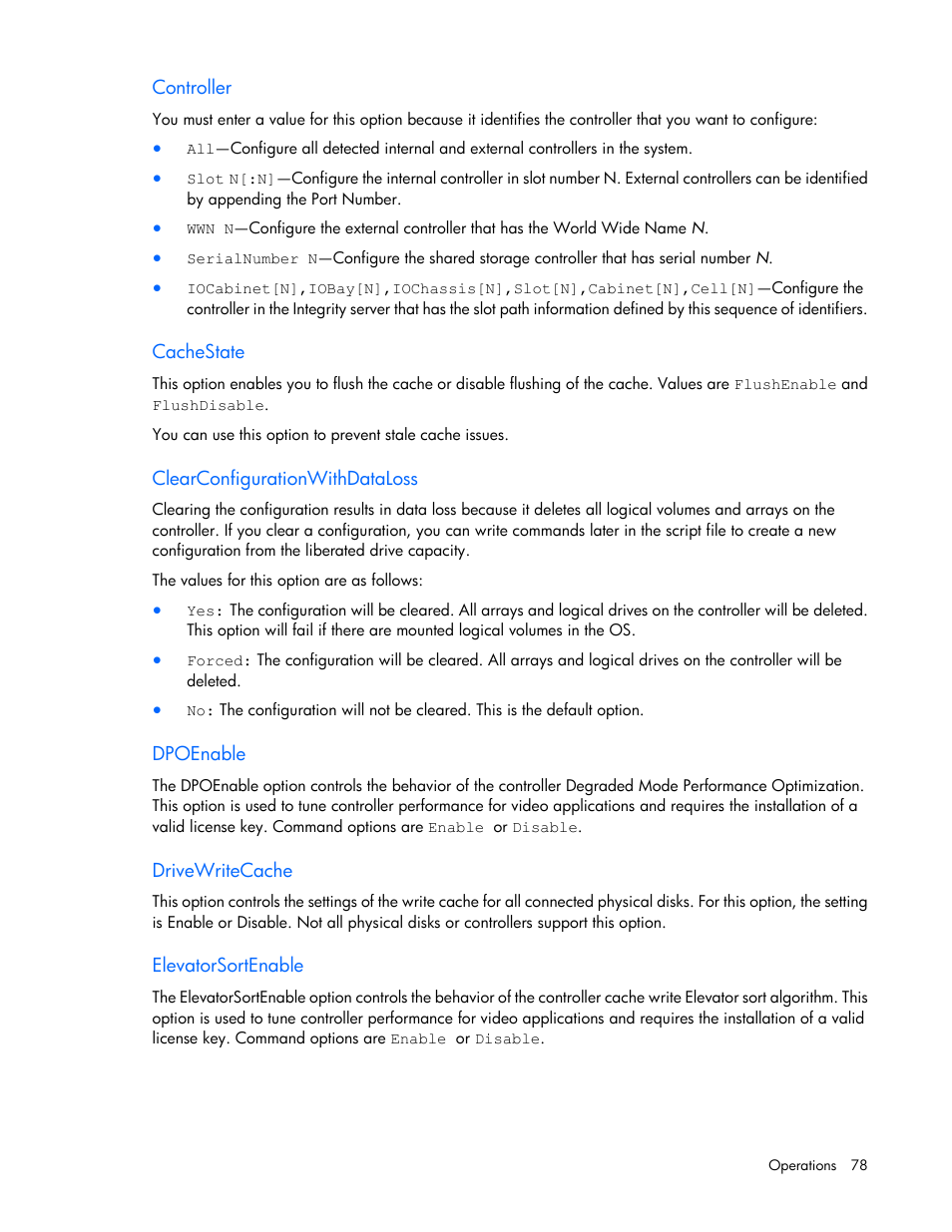 Controller, Cachestate, Clearconfigurationwithdataloss | Dpoenable, Drivewritecache, Elevatorsortenable | HP Smart Storage Administrator User Manual | Page 78 / 127