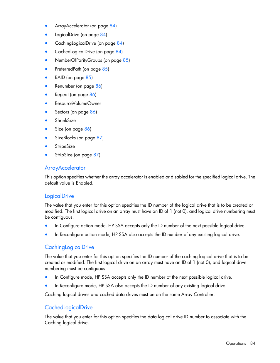 Arrayaccelerator, Logicaldrive, Cachinglogicaldrive | Cachedlogicaldrive | HP Smart Storage Administrator User Manual | Page 84 / 127