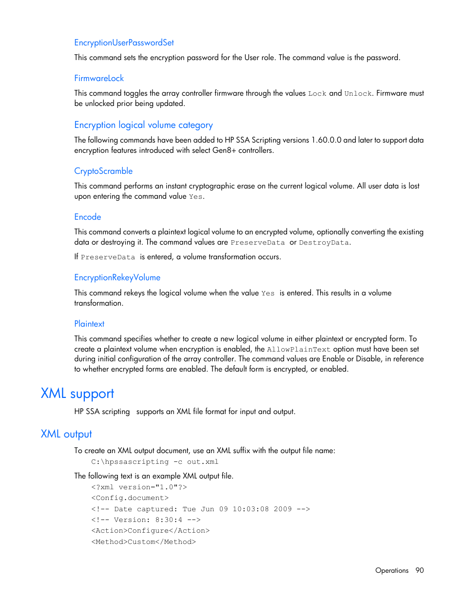 Encryptionuserpasswordset, Firmwarelock, Encryption logical volume category | Cryptoscramble, Encode, Encryptionrekeyvolume, Plaintext, Xml support, Xml output | HP Smart Storage Administrator User Manual | Page 90 / 127