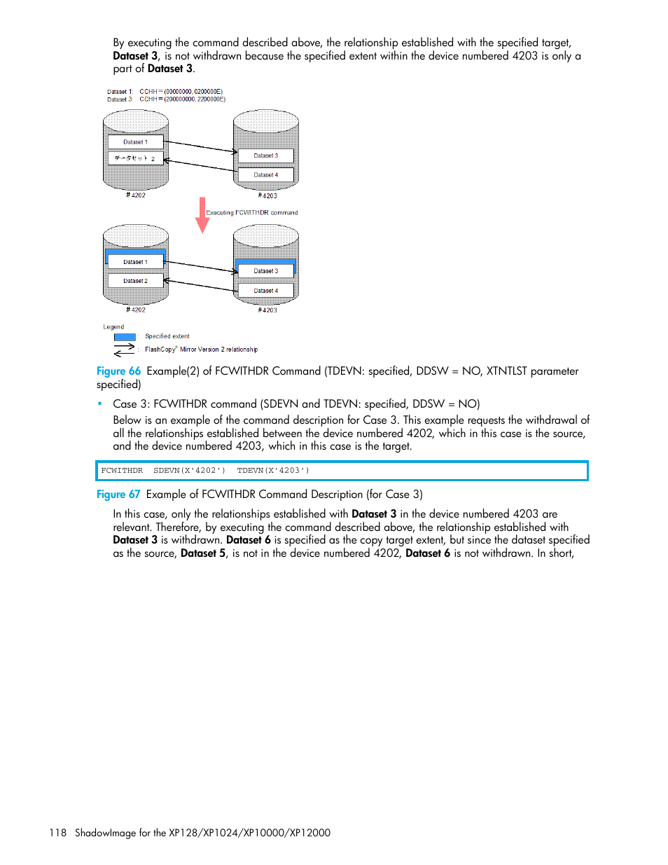 Specified), Figure 67 | HP StorageWorks XP Remote Web Console Software User Manual | Page 118 / 130