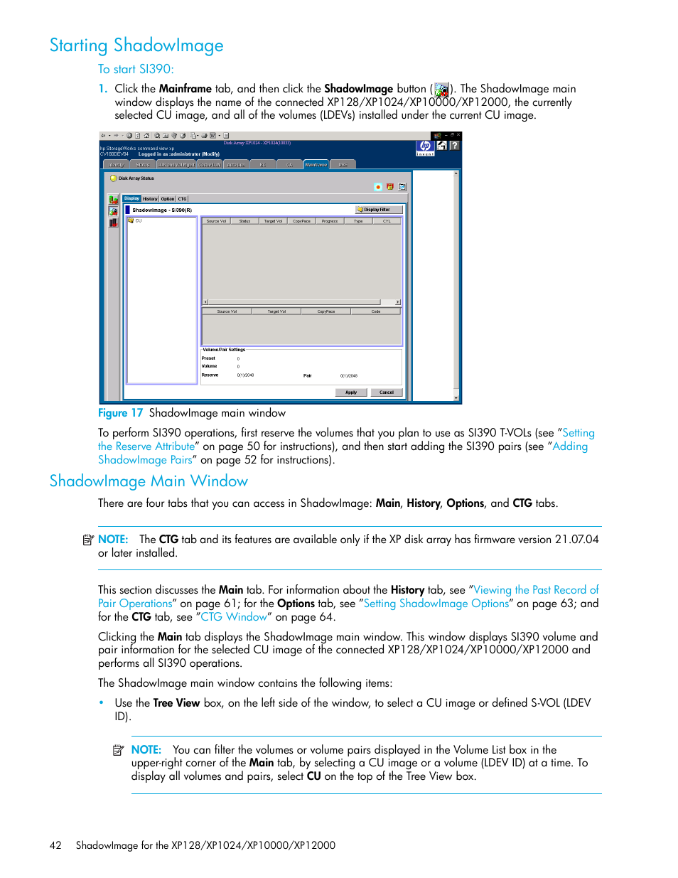 Starting shadowimage, To start si390, Figure 17 shadowimage main window | Shadowimage main window, 17 shadowimage main window | HP StorageWorks XP Remote Web Console Software User Manual | Page 42 / 130