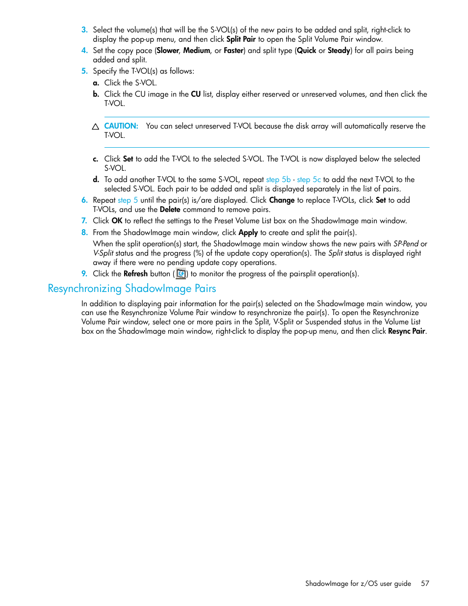 Resynchronizing shadowimage pairs, Resynchronizing shadowimage, Pairs | HP StorageWorks XP Remote Web Console Software User Manual | Page 57 / 130