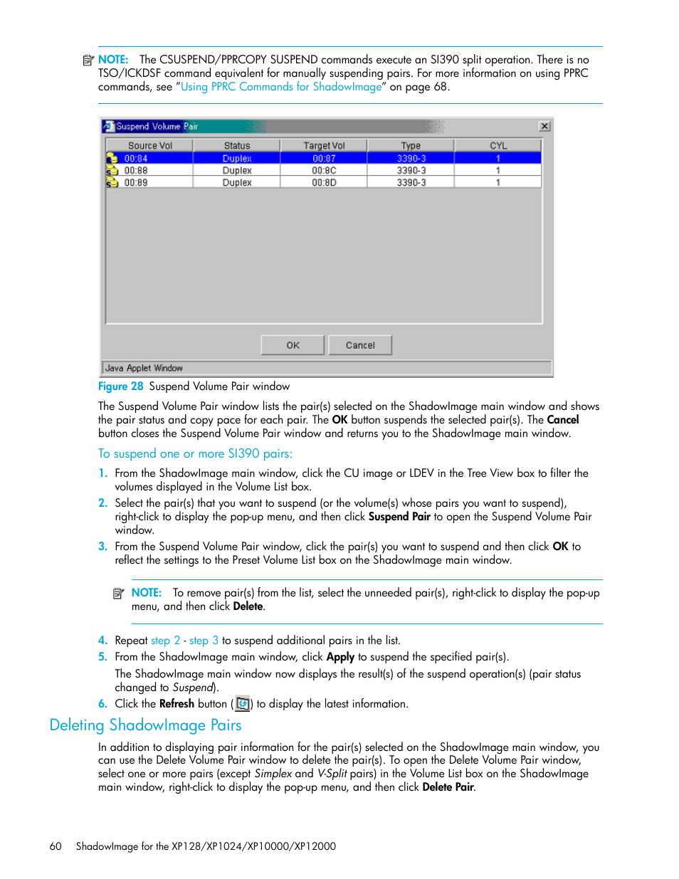 Figure 28 suspend volume pair window, To suspend one or more si390 pairs, Deleting shadowimage pairs | 28 suspend volume pair window | HP StorageWorks XP Remote Web Console Software User Manual | Page 60 / 130