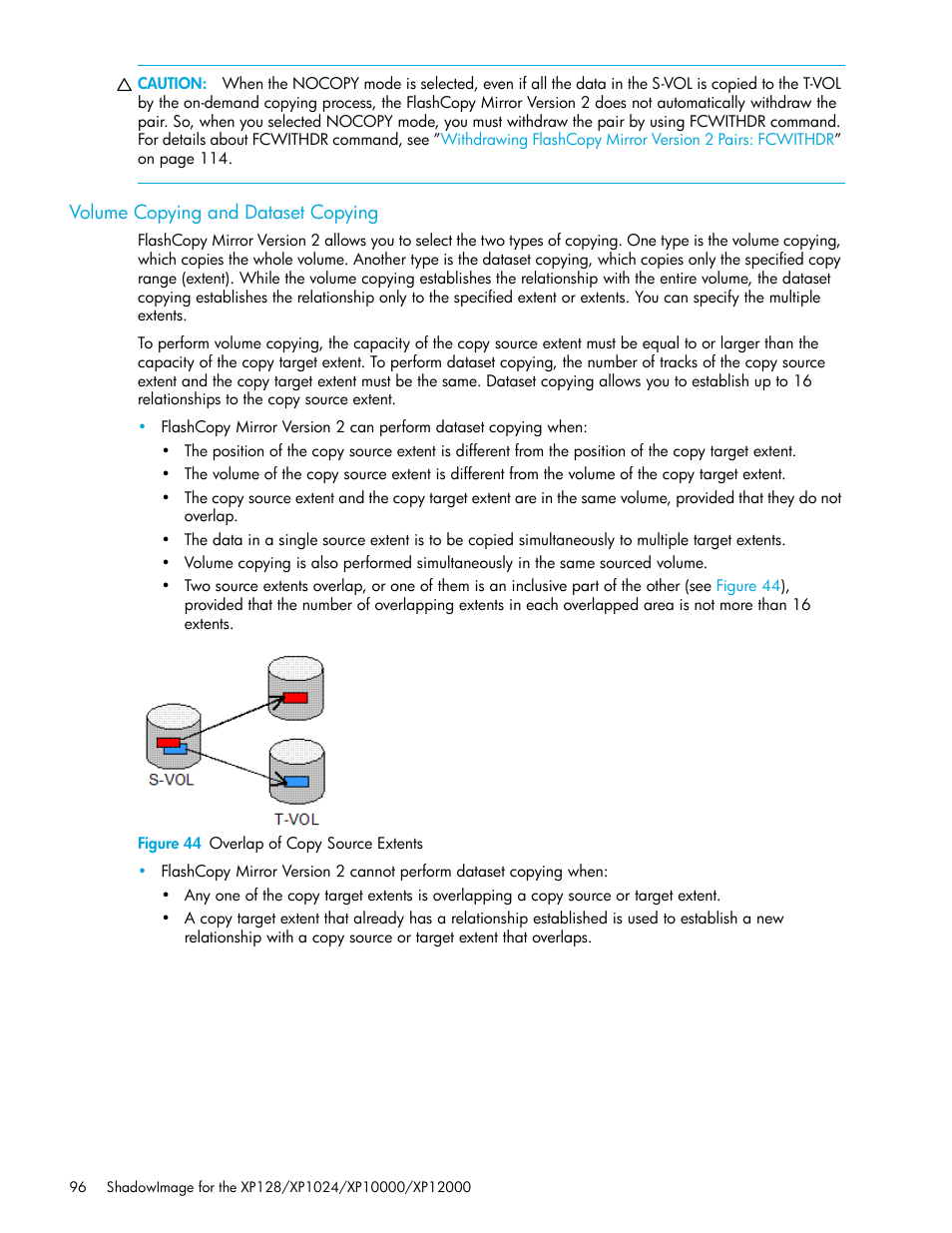 Volume copying and dataset copying, Figure 44 overlap of copy source extents, 44 overlap of copy source extents | HP StorageWorks XP Remote Web Console Software User Manual | Page 96 / 130