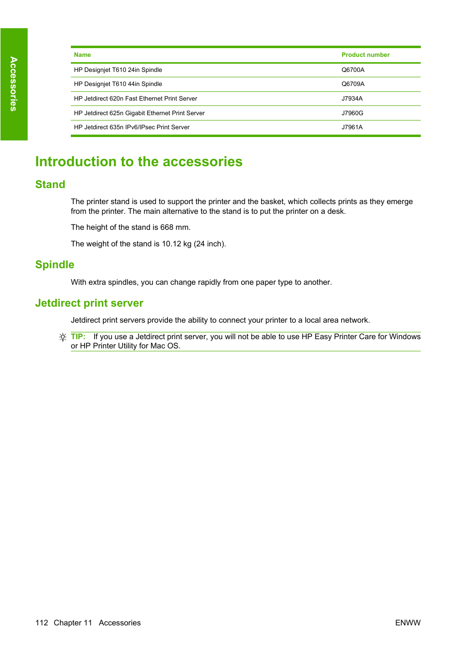 Introduction to the accessories, Stand, Spindle | Jetdirect print server, Stand spindle jetdirect print server | HP Designjet T610 Printer series User Manual | Page 122 / 181