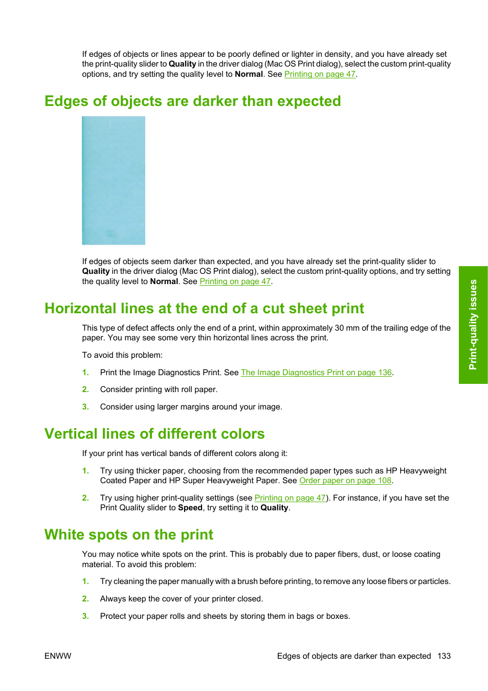 Edges of objects are darker than expected, Horizontal lines at the end of a cut sheet print, Vertical lines of different colors | White spots on the print | HP Designjet T610 Printer series User Manual | Page 143 / 181