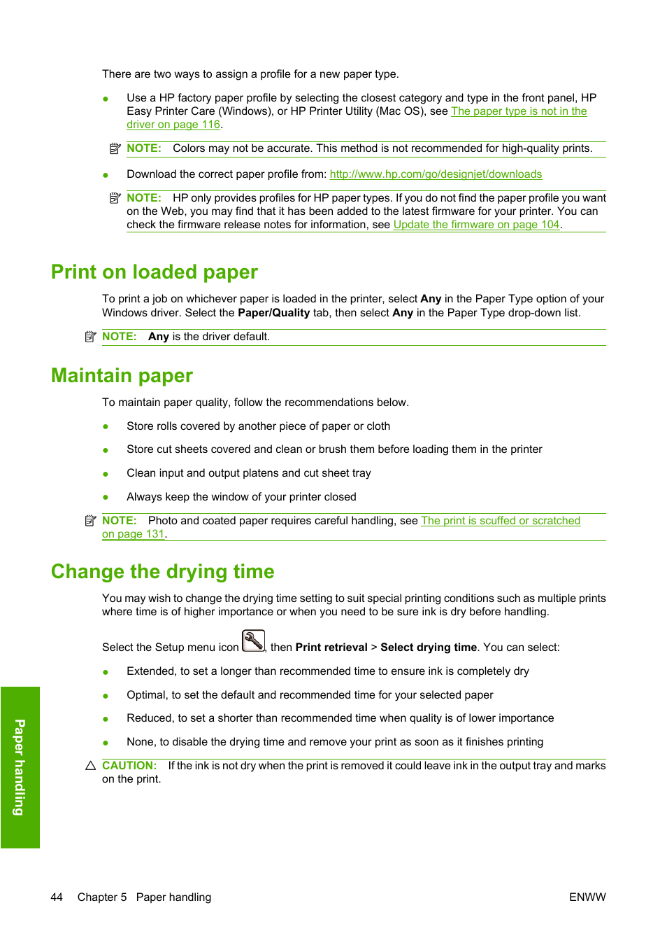 Print on loaded paper, Maintain paper, Change the drying time | HP Designjet T610 Printer series User Manual | Page 54 / 181