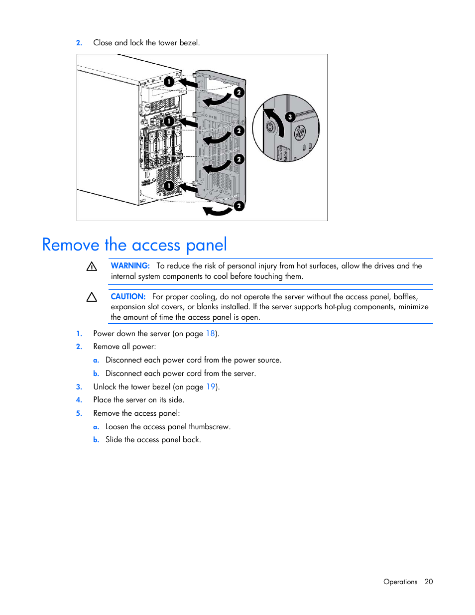 Remove the access panel | HP ProLiant ML310e Gen8 Server User Manual | Page 20 / 107