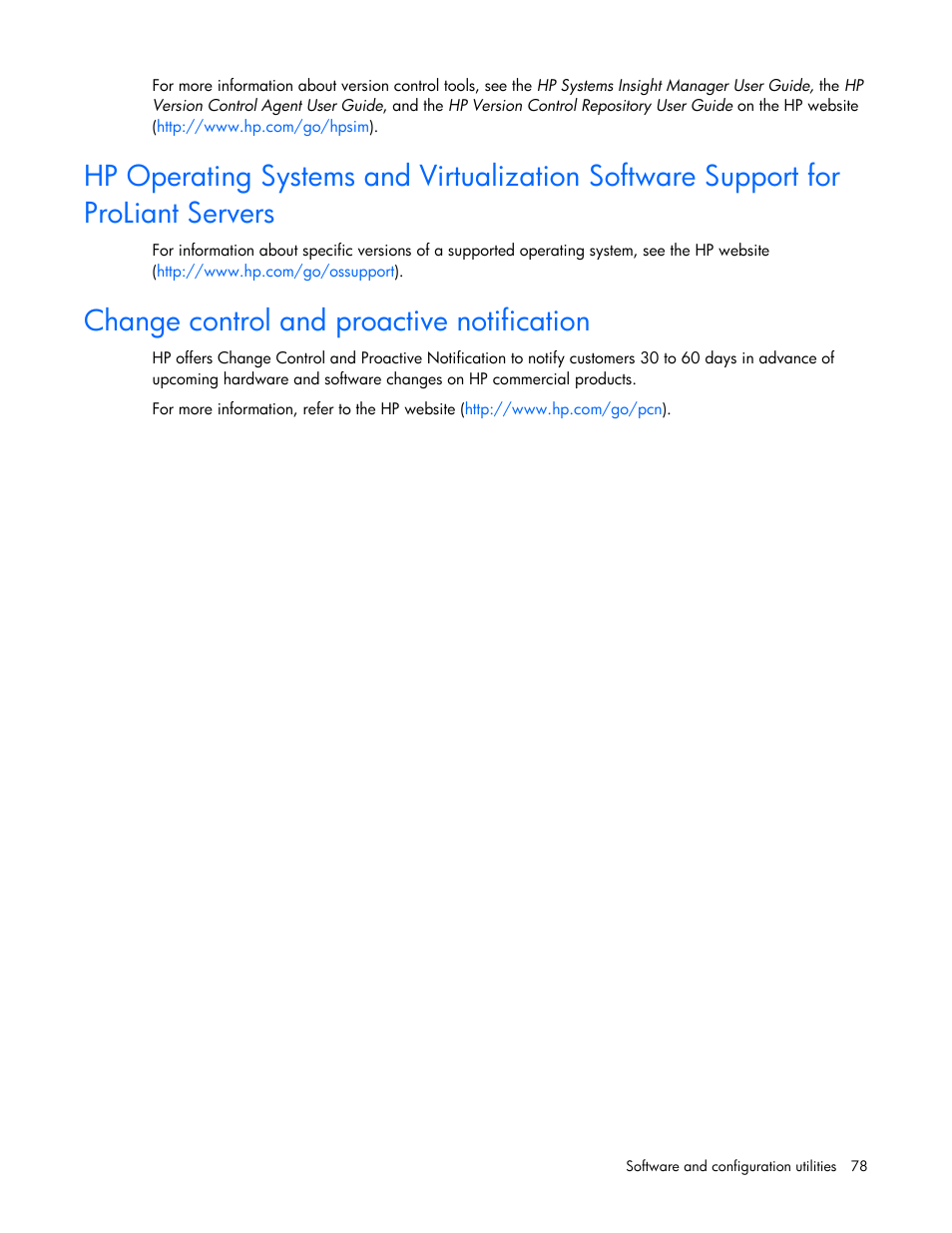 Change control and proactive notification | HP ProLiant ML310e Gen8 Server User Manual | Page 78 / 107