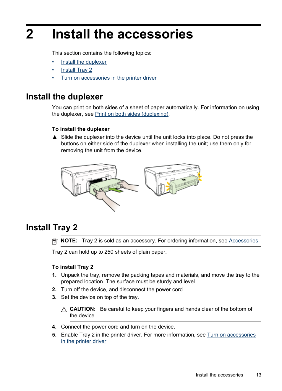 Install the accessories, Install the duplexer, Install tray 2 | 2 install the accessories, Install the duplexer install tray 2, 2install the accessories | HP Officejet Pro 8000 - A809 User Manual | Page 17 / 140