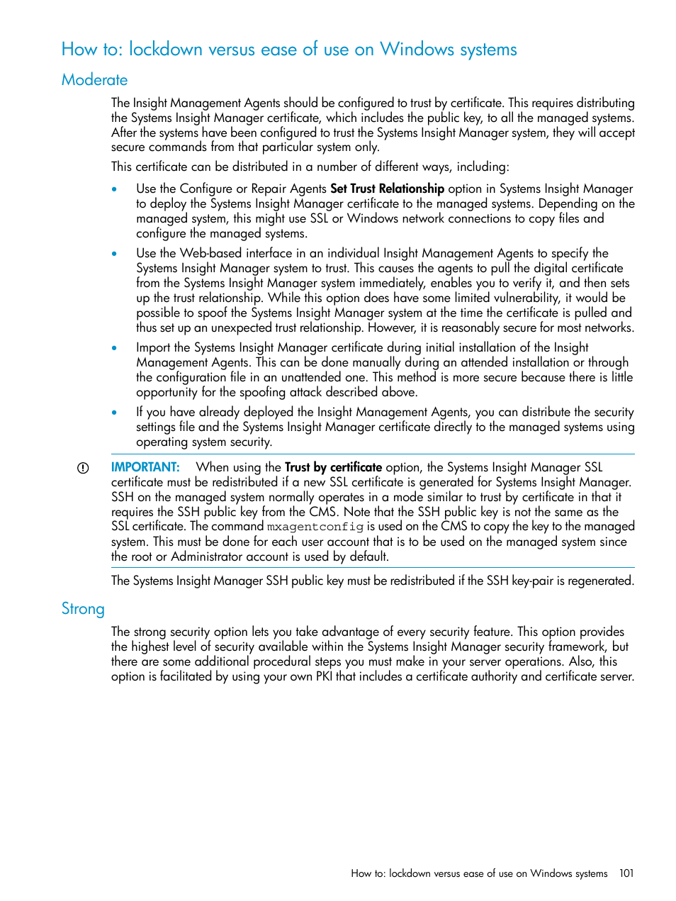 Moderate, Strong, Moderate strong | How to: lockdown versus ease of | HP Systems Insight Manager User Manual | Page 101 / 223