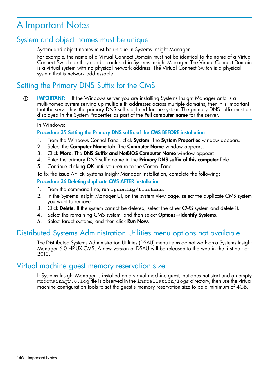 A important notes, System and object names must be unique, Setting the primary dns suffix for the cms | Virtual machine guest memory reservation size, Deleting duplicate cms after installation | HP Systems Insight Manager User Manual | Page 146 / 223