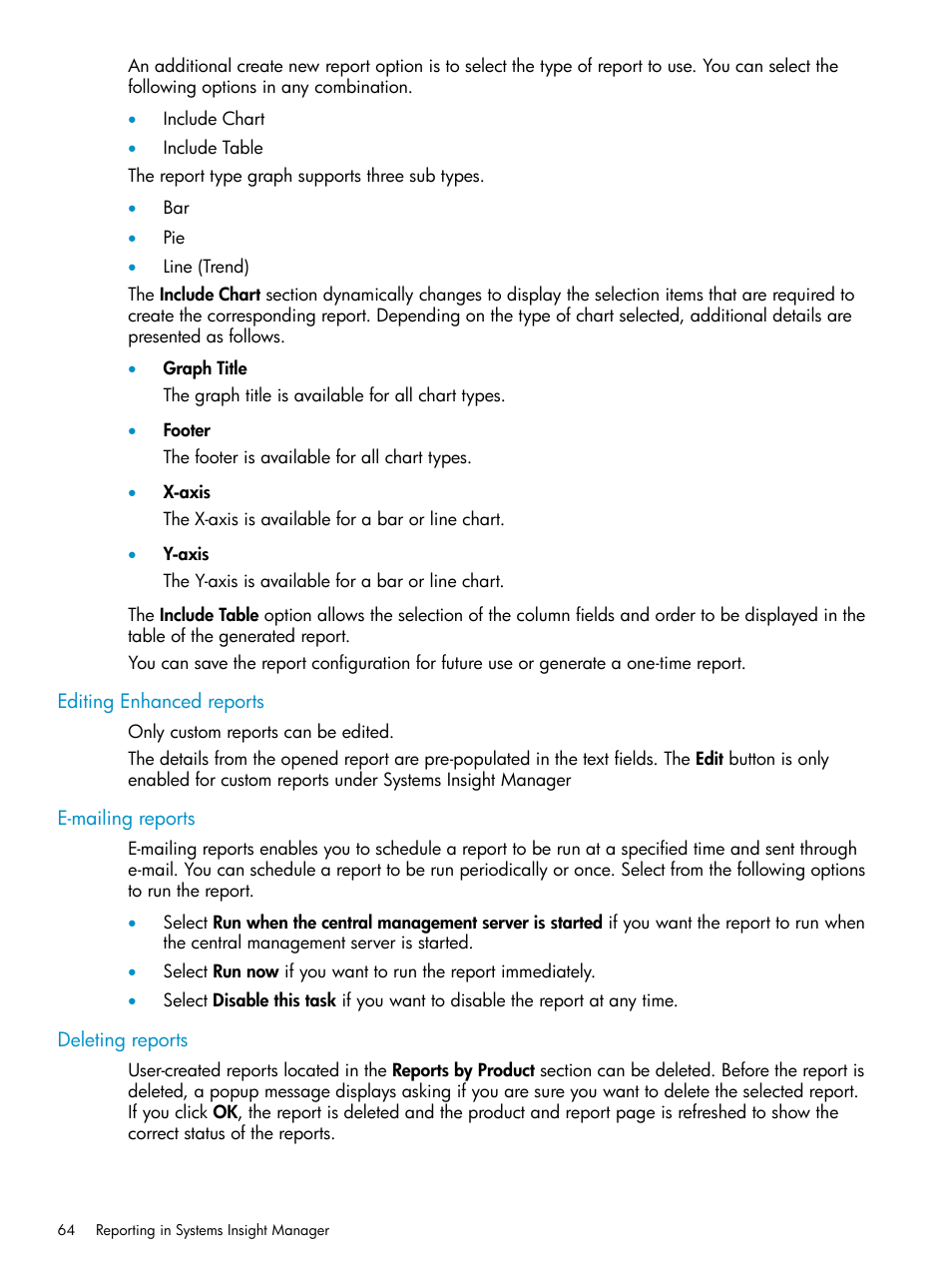 Editing enhanced reports, E-mailing reports, Deleting reports | HP Systems Insight Manager User Manual | Page 64 / 223