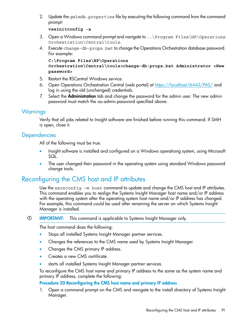 Warnings, Dependencies, Reconfiguring the cms host and ip attributes | Warnings dependencies | HP Systems Insight Manager User Manual | Page 91 / 223