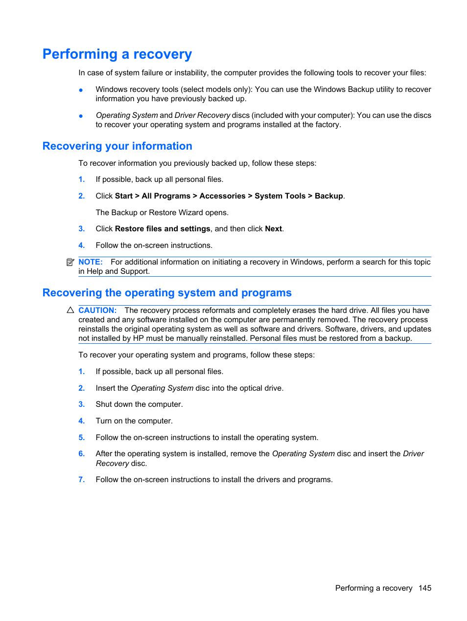 Performing a recovery, Recovering your information, Recovering the operating system and programs | HP ProBook 6445b Notebook-PC User Manual | Page 155 / 180