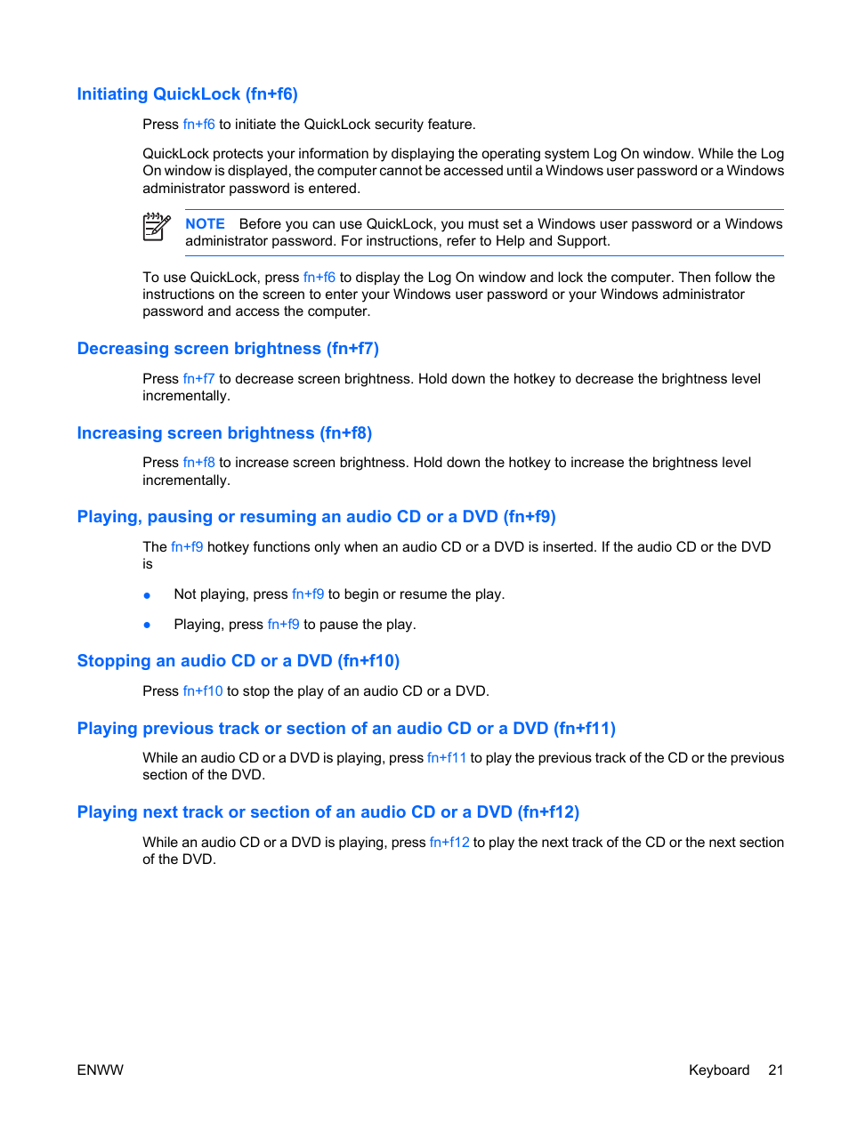 Initiating quicklock (fn+f6), Decreasing screen brightness (fn+f7), Increasing screen brightness (fn+f8) | Stopping an audio cd or a dvd (fn+f10) | HP Compaq Presario C542EA Notebook PC User Manual | Page 27 / 73