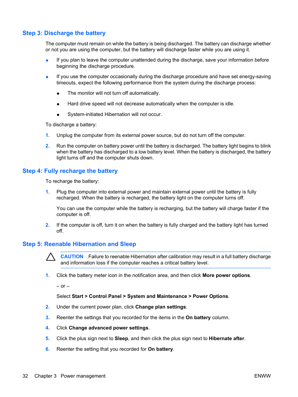 Step 3: discharge the battery, Step 4: fully recharge the battery, Step 5: reenable hibernation and sleep | HP Compaq Presario C542EA Notebook PC User Manual | Page 38 / 73