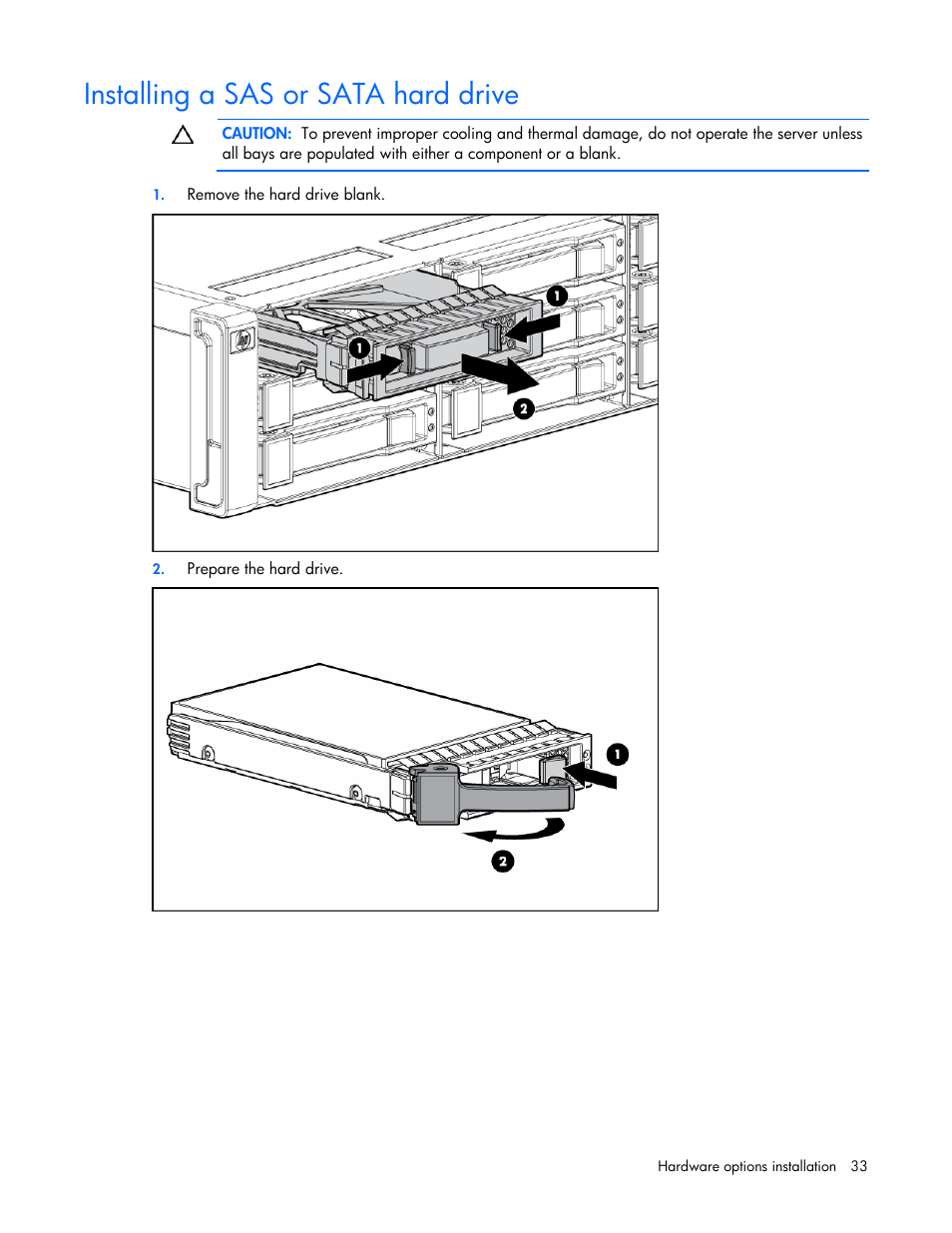 Installing a sas or sata hard drive | HP ProLiant DL320s Server User Manual | Page 33 / 100