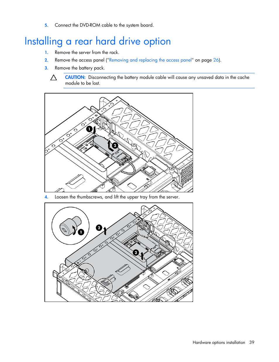 Installing a rear hard drive option | HP ProLiant DL320s Server User Manual | Page 39 / 100