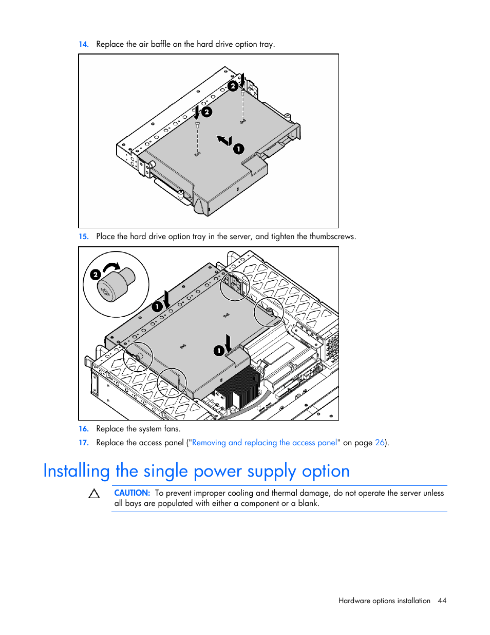 Installing the single power supply option | HP ProLiant DL320s Server User Manual | Page 44 / 100