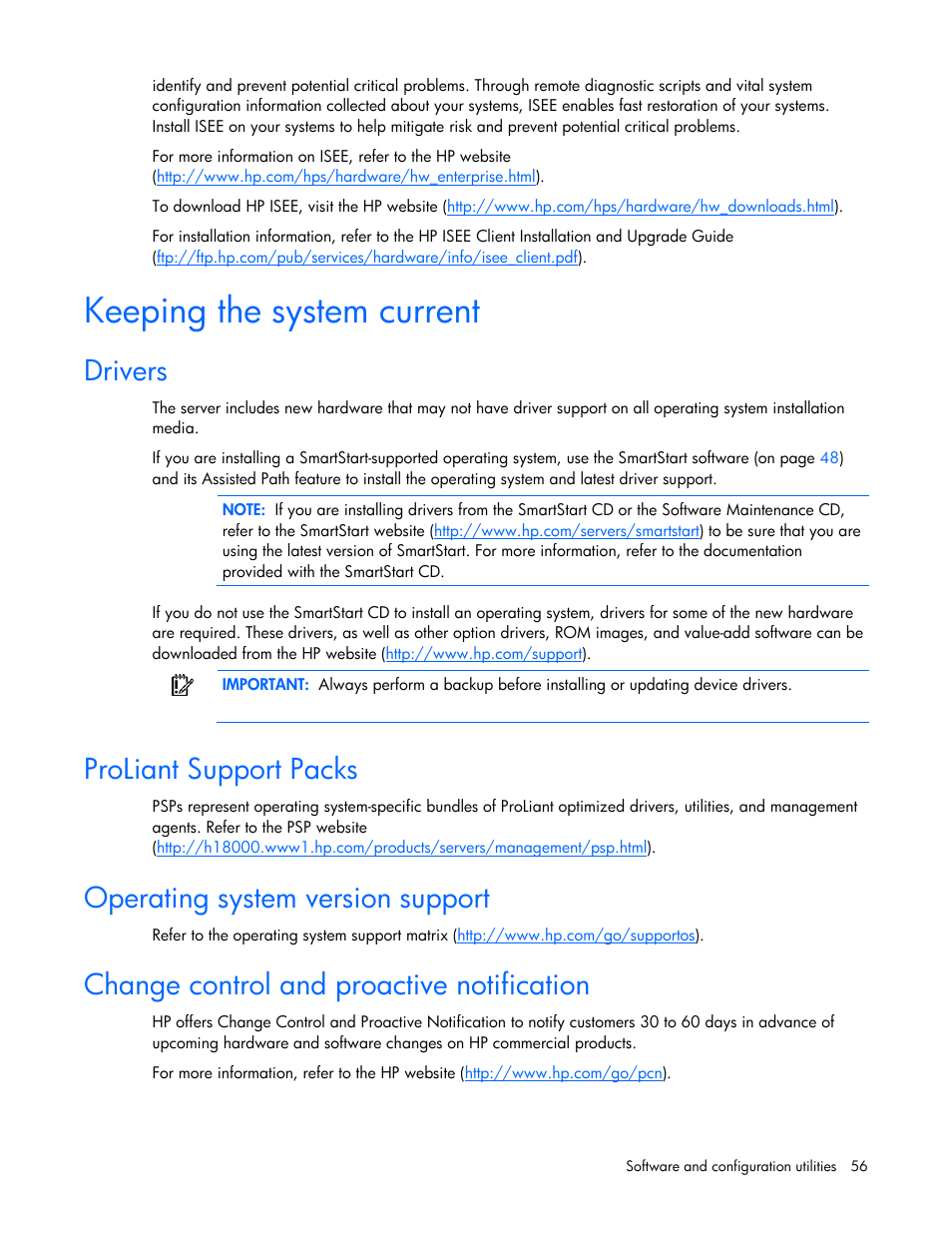 Keeping the system current, Drivers, Proliant support packs | Operating system version support, Change control and proactive notification | HP ProLiant DL320s Server User Manual | Page 56 / 100