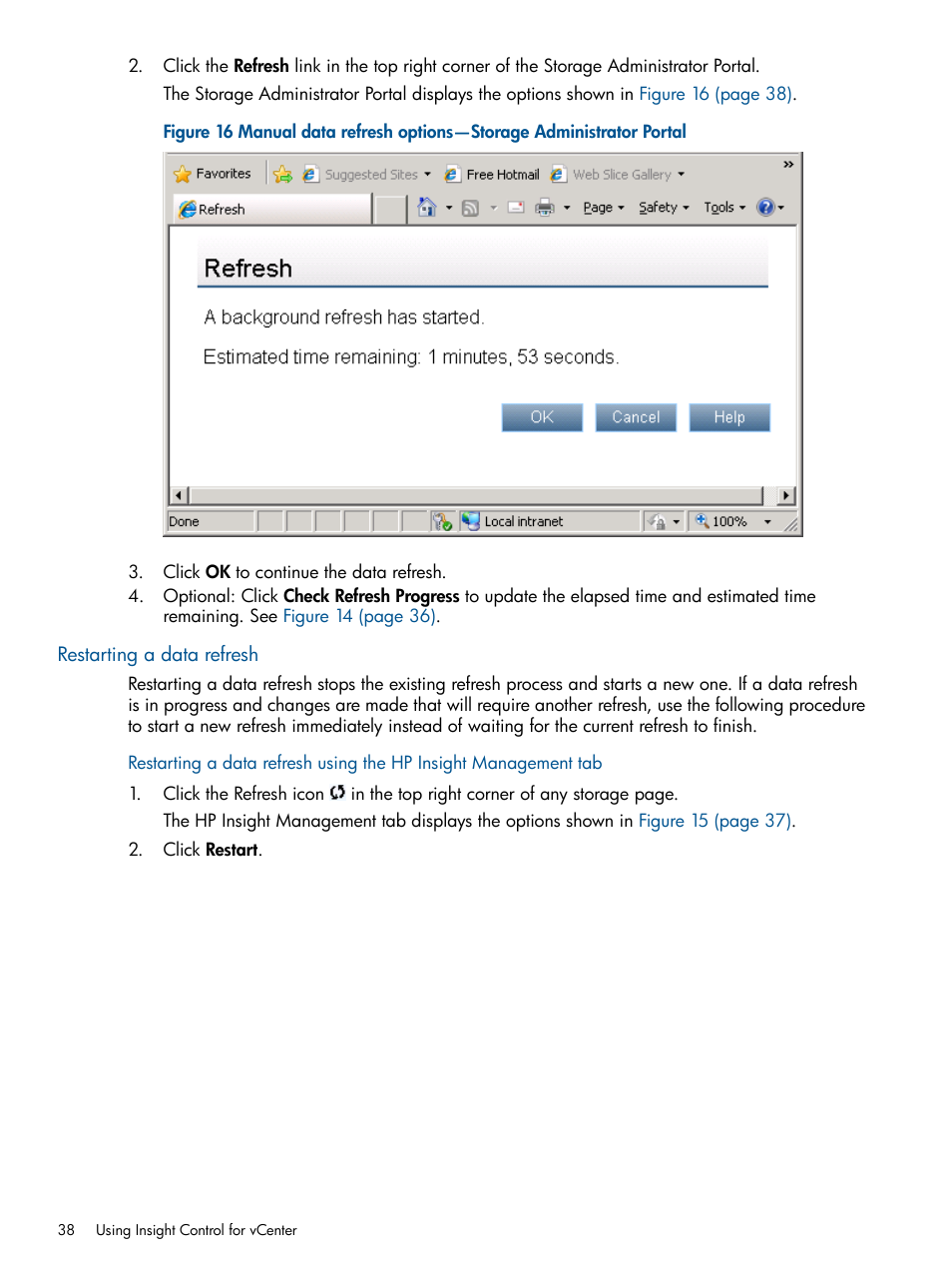 Restarting a data refresh | HP OneView for VMware vCenter User Manual | Page 38 / 99