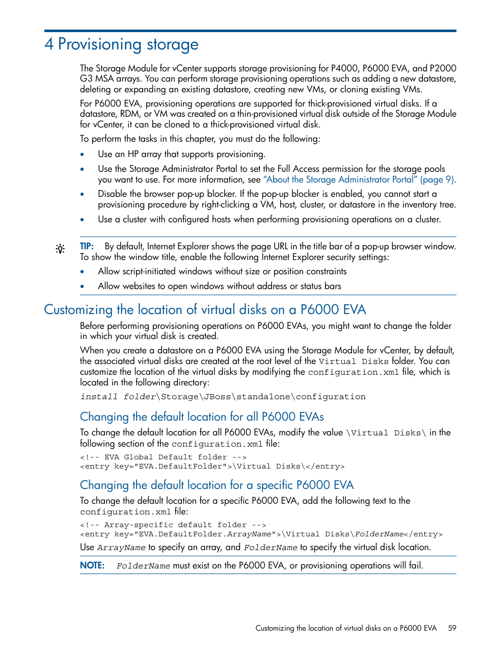 4 provisioning storage, Changing the default location for all p6000 evas | HP OneView for VMware vCenter User Manual | Page 59 / 99