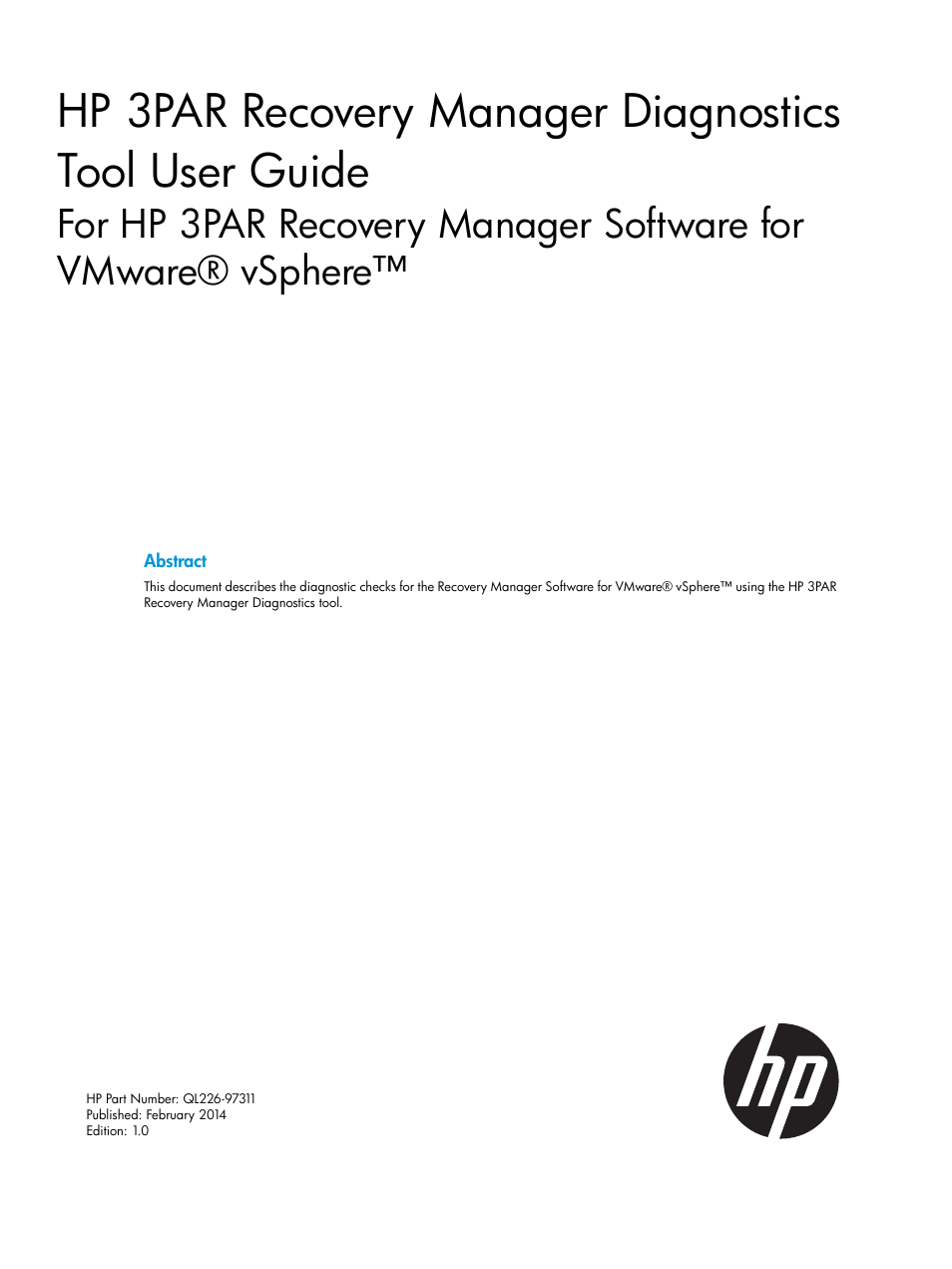 HP 3PAR Recovery Manager Software for VMware vSphere User Manual | 21 pages