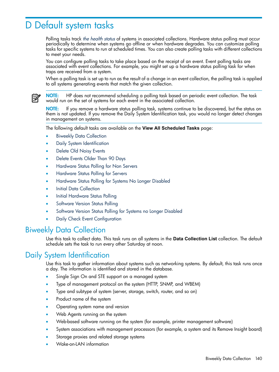 D default system tasks, Biweekly data collection, Daily system identification | Default system tasks | HP Systems Insight Manager User Manual | Page 140 / 178