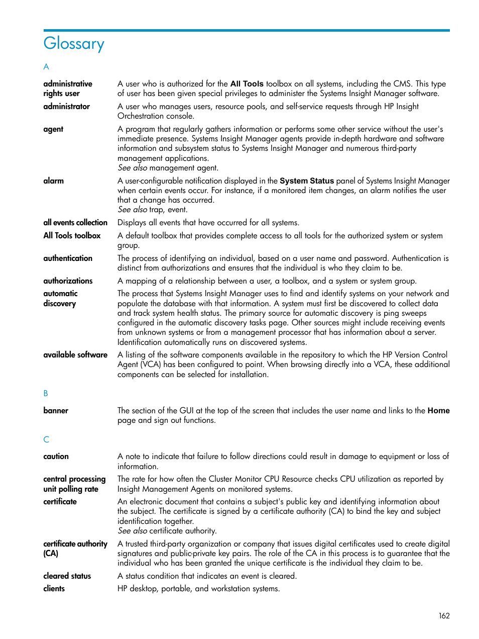 Glossary, Authorizations, Banner | Administrative rights, Certificate authority, Administrative, Rights, Available software | HP Systems Insight Manager User Manual | Page 162 / 178