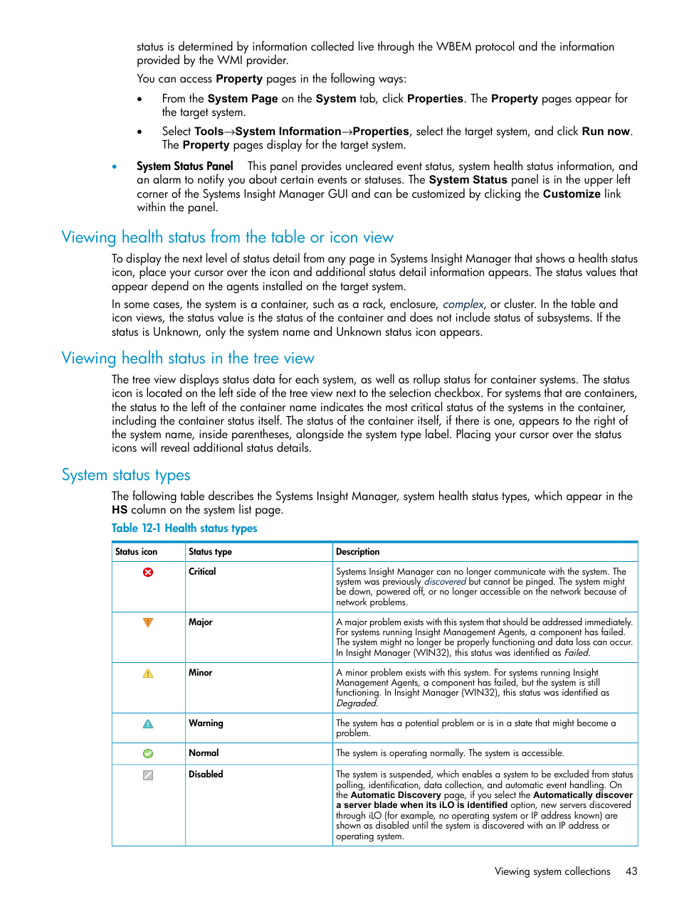 Viewing health status from the table or icon view, Viewing health status in the tree view, System status types | Health status types | HP Systems Insight Manager User Manual | Page 43 / 178