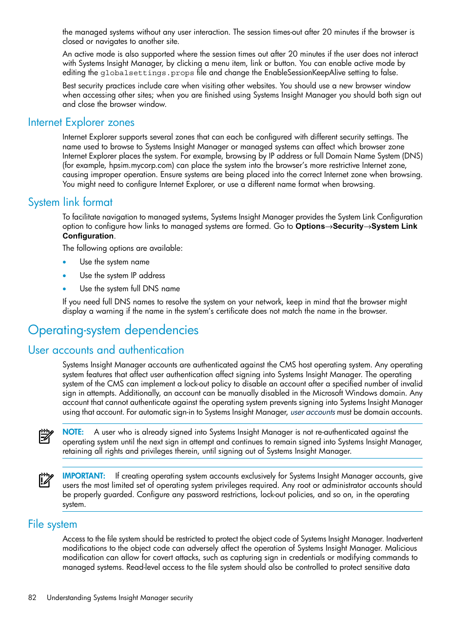 Internet explorer zones, System link format, Operating-system dependencies | User accounts and authentication, File system, Internet explorer zones system link format, User accounts and authentication file system | HP Systems Insight Manager User Manual | Page 82 / 178