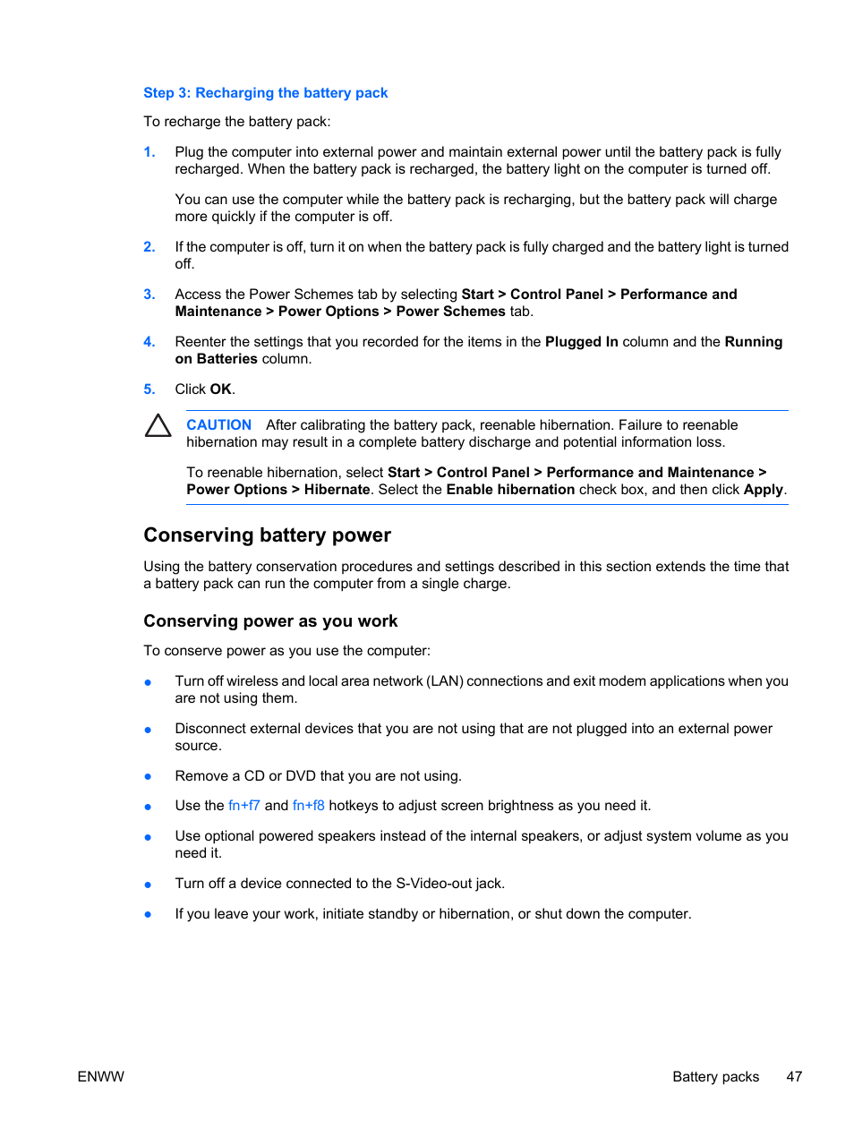 Step 3: recharging the battery pack, Conserving battery power, Conserving power as you work | HP Compaq Presario C310EU Notebook PC User Manual | Page 53 / 87