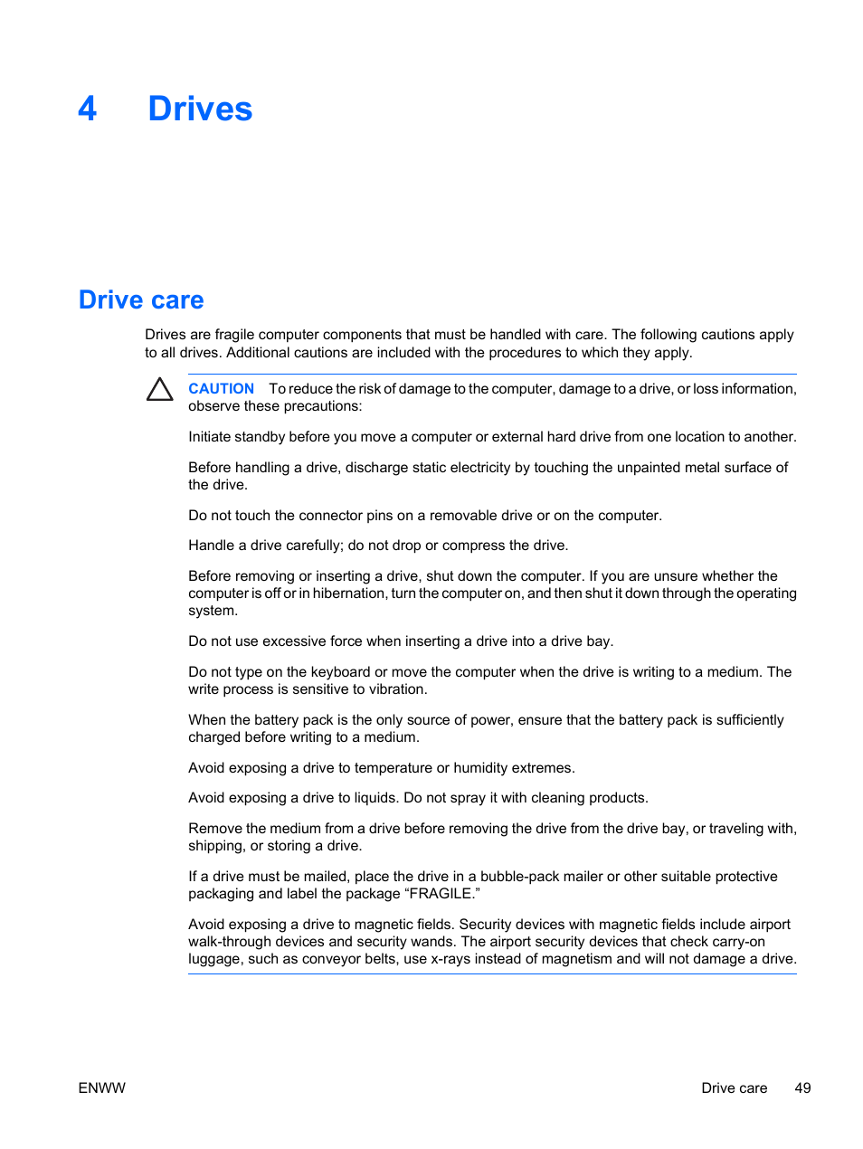 Drives, Drive care, 4 drives | 4drives | HP Compaq Presario C310EU Notebook PC User Manual | Page 55 / 87